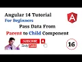 Angular 14 Tutorial for beginners Pass data from Parent to child components with example