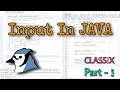 INPUT IN JAVA Part-3 CLASS-9 ICSE