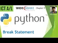 ICT AL Python Break Statement Example