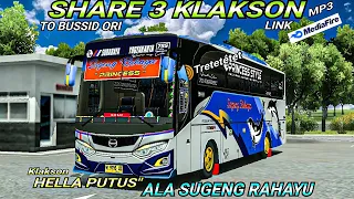 share 3 klakson mp3 klakson hella putus 