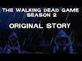 Download Lagu The Walking Dead Game: Season 2 - Original Story