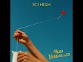 So High