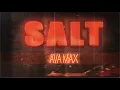 Download Lagu Ava Max - Salt