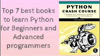 Top 7 best books to learn Python for Beginners and Advanced Level Programmers SidhzCode