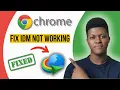 How To Fix IDM Extension for Google Chrome Not Working 2025
