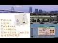 Fastrak Flex in the Bay Area - Express Lanes Bridge Tolls Cars and Motorcycles