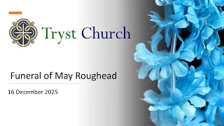 Funeral of Mrs May Roughead