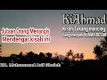 Download Lagu Kisah ki Ahmad ratna mintarsih - Tamat