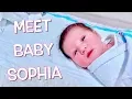 MEET BABY SOPHIA