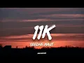 Seedhe Maut - 11K | (Lyrics)