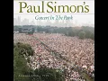 Me and Julio Down by the Schoolyard (Live at Central Park, New York, NY - August 15, 1991)