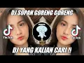 Download Lagu DJ SOPAN GORENG GORENG VIRAL TIK TOK
