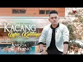 Download Lagu Angga Eqino - Kacang Lupa Kulitnya (Official Music Video)