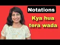 Download Lagu #659 | Kya hua tera wada | NOTATIONS | Raag Devgiri Bilawal | Keharva taal