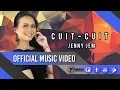 Download Lagu Cuit-cuit by Jenny Jem (Official Music Video)