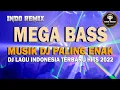 Lagu TERBARU Musik DJ Paling Mantap DJ Lagu Indonesia Hits Terbaru Full Bass