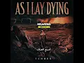 What If As I Lay Dying Made an Acoustic Version of “Echoes”? (Eng/arab lyrics)
