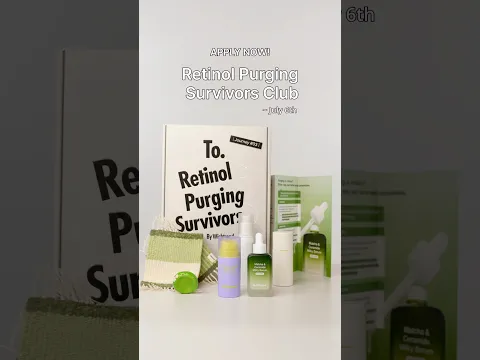 ⏳ Retinol Purging Survivors Club | Apply by 7/6 (KST)