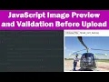 JavaScript Image and Validation Before Upload
