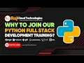 Why to Join our Job Based Python Full Stack Online Realtime training
