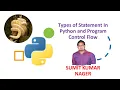 Types of Statement In Python Program Control Flow sequential Selection Decision Iteration