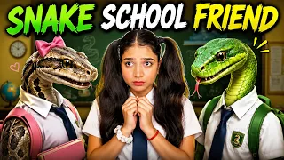 SCHOOL SNAKE 🐍 FRIENDS 😰