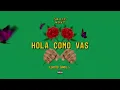 Hola Como Vas - Eladio Carrion