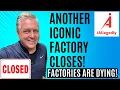 Download Lagu Another Iconic Factory Closes! - America’s Factories Are Dying!