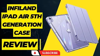INFILAND Compatible with iPad Air 5th Generation Case Review