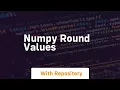 numpy round values