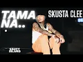 Lagu Skusta Clee - Tama Na | 2026