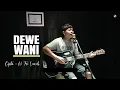 Dewe Wani - Punkrawit - Lagu Jawa Akustik  - Tri Luwih