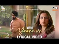 Download Lagu Mere Yaara Ve Lyrical Video | Qismat 2 | Ammy Virk | Sargun Mehta | B Praak | Jaani | Tips Punjabi