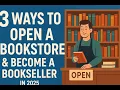 3 Directions to take when opening a bookstore in 2025 Challenges Tips BookTok Strategies