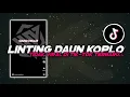 Download Lagu DJ LINTING DAUN  BY BULAN SUTENA  || DJ KOPLO || TERBARU KLIK GK BAKAL NYESEL ❗
