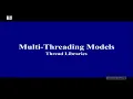 Operating Systems Tutorial-14 Multi-Threading Models and Thread Libraries Dr SambasivaRao Baragada