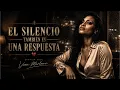 El Silencio Tambien Es Una Respuesta Spanish Blue Vora Marlowe