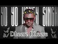 Lagu Dheere Dheere Se(lofi) - Yo Yo Honey Singh || Hrithik Roshan, Sonam Kapoor || Slowed-Reverb