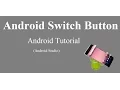 Android Switch Button