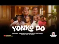 Lagu YONKO DO-LATESTMOVIE-FULL STORY-2025