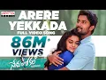 Download Lagu Arere Yekkada Full Video Song || Nenu Local || Nani, Keerthi Suresh || Devi Sri Prasad