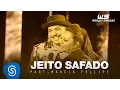 Download Lagu Wesley Safadão - Jeito Safado Part. Márcia Fellipe [DVD WS Em Casa]