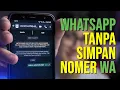 Download Lagu Cara Chat Whatsapp Tanpa Harus Menyimpan Nomor