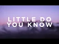 Download Lagu Alex \u0026 Sierra - Little Do You Know (Lyrics)