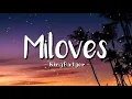 Miloves (Otw sayo) - King Badger |Audio
