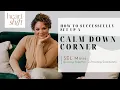 How to Successfully Set Up a Calm Down Corner