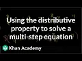 A clever application of the distributive property to solve a multi-step equation Khan Academy