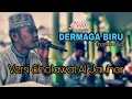Download Lagu DERMAGA BIRU Thomas Arya - Versi Sholawat Majelis Al Jauhar By. M. Kholiqin
