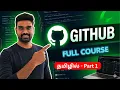 Git GitHub Full Course for Beginners TAMIL Part 1 The Ultimate Introduction