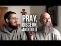 Download Lagu Pray, Discern, and Do It